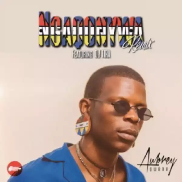 Aubrey Qwana - Ngaqonywa (Remix) ft.  DJ Tira